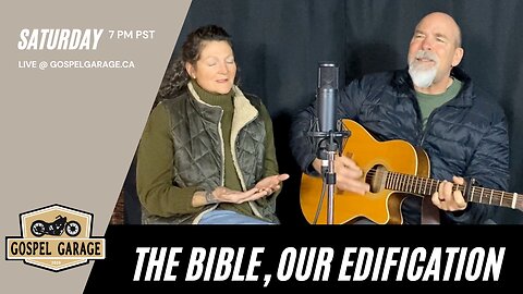 The Bible, Our Edification