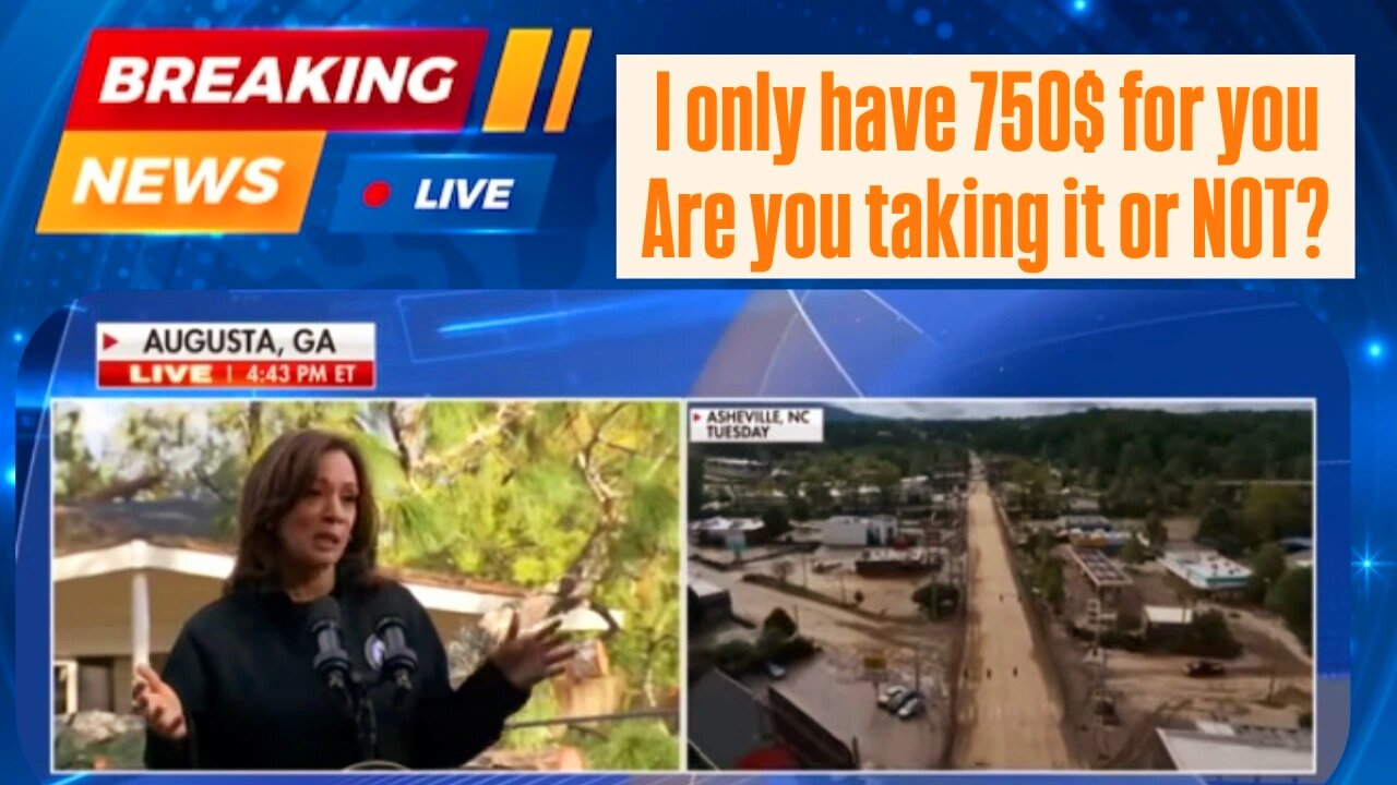 Is FEMA BROKE and Kamala said she only have 750$ for the victims of the Hurricane