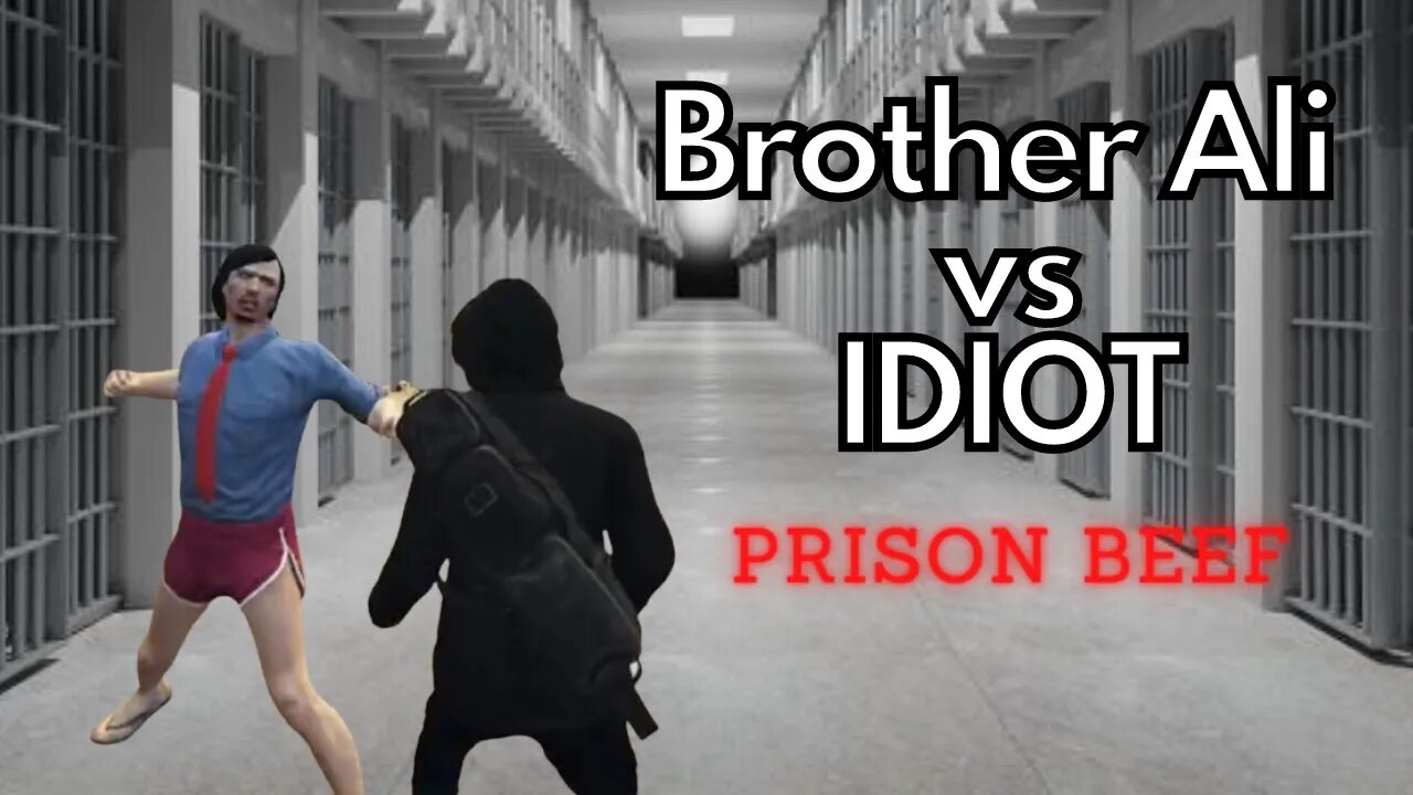 PRISON BEEF! BROTHER ALI VS IDIOT! | GTA 5 RP