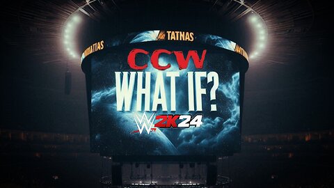 CCW What If? Episode 2 (WWE 2K24 Universe)