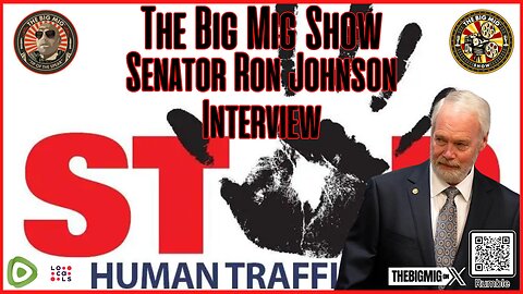 Sen. Ron Johnson Interview w/ The Big Mig