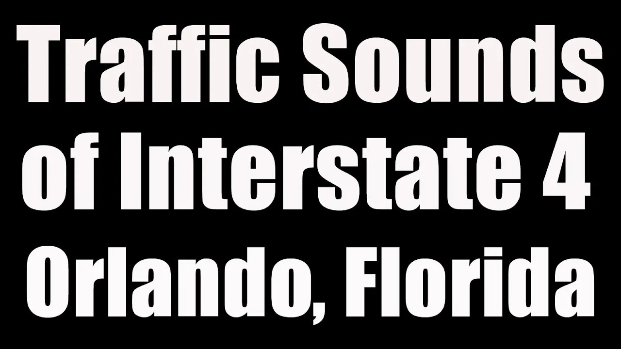 Traffic Sounds 12 Hours of Interstate 4 in Orlando at night black screen