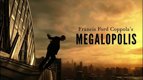 Megalopolis Movie