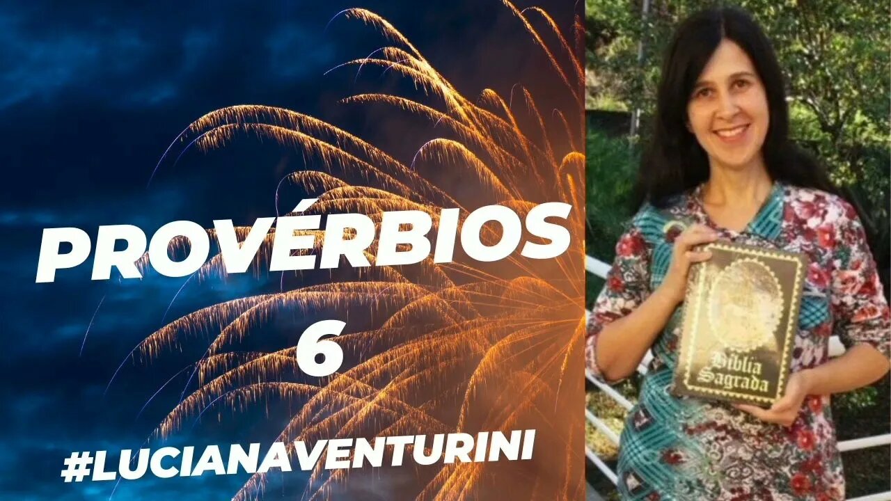 Provérbios 6 #lucianaventurini #desenvolvimentopessoal #vivermelhor #proverbios