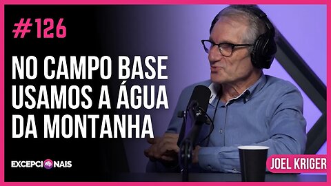 Alpinismo: O que levo de suplemento | Joel Kriger