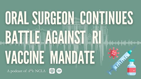 Oral Surgeon Continues Battling Gov’t over Opposing Vax Mandate; Humphrey’s Executor in FTC v. PPO