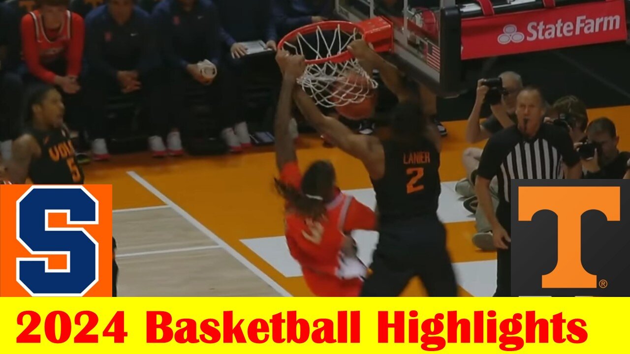 #3 Tennessee vs Syracuse Basketball Game Highlights 12 3 2024