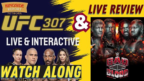 WATCH UFC307 Replay and Witness the ULTIMATE WWE BAD BLOOD Showdown
