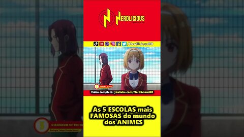 ⭐️ SHORTS ! Confira as 5 ESCOLAS mais FAMOSAS do mundo dos ANIMES! #shorts