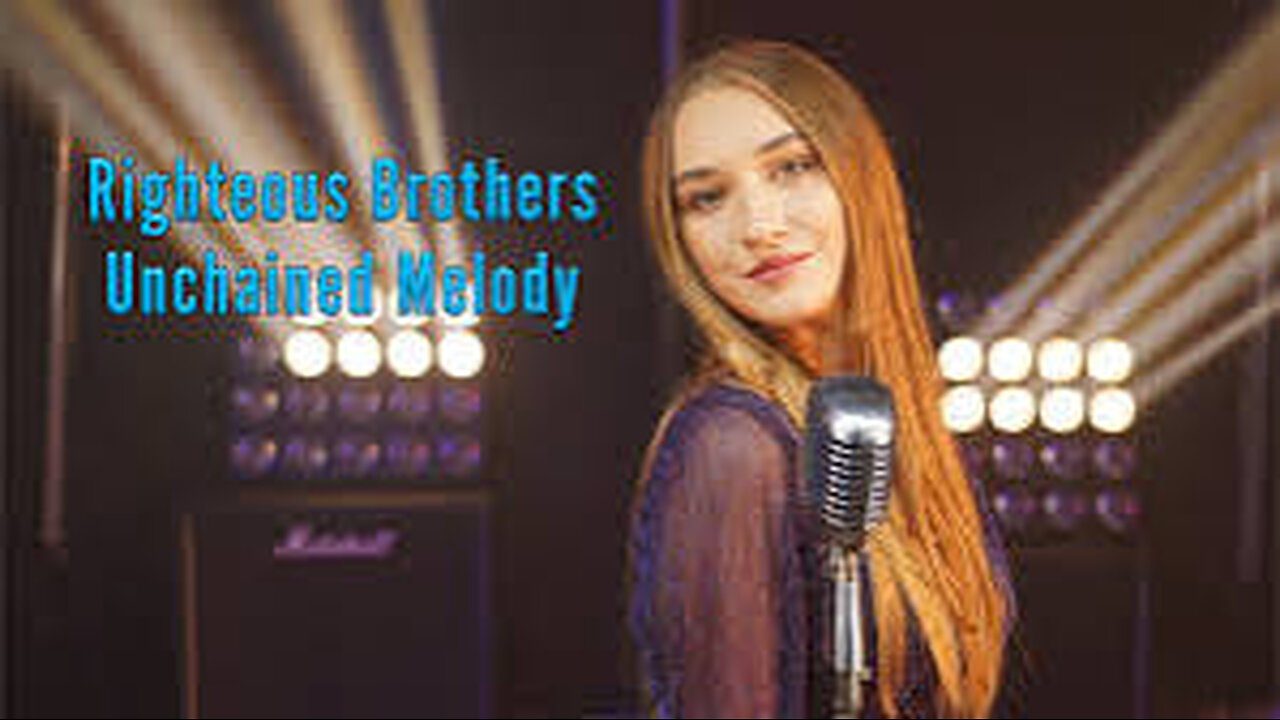 Righteous Brothers - Unchained Melody; Cover by Alexandra Parasca