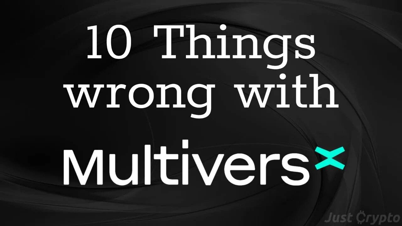 What's Wrong With MultiversX?