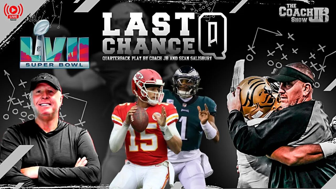 SUPER BOWL BREAKDOWN | LAST CHANCE Q WITH SEAN SALISBURY