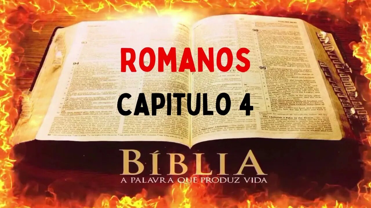 Bíblia Sagrada Romanos CAP 4