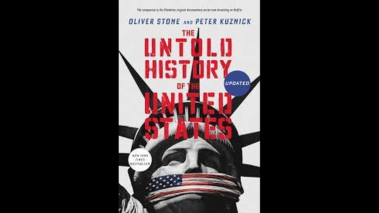 The Untold History of The United States