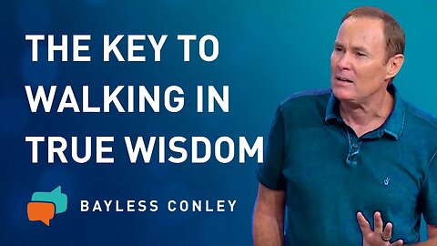 Hear and Be Wise | Bayless Conley
