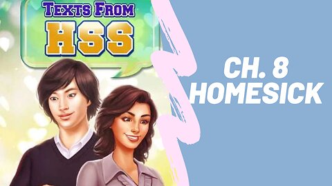 Choices: Stories You Play- Texts From HSS (Ch. 8) |Diamonds|