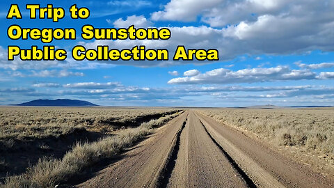 Driving to Oregon Sunstone Public Collection Area