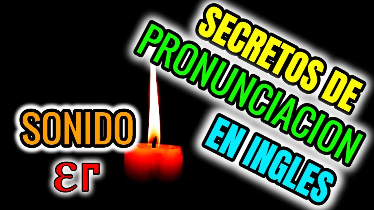 Secretos de pronunciacion en ingles ✅ | Sonido | fonema / ɛr / | IPA