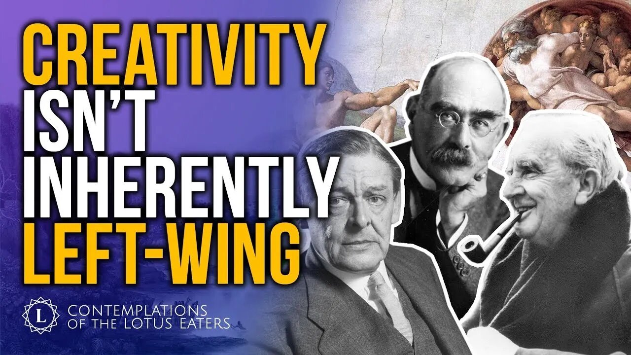 Creativity Isn't Inherently Left-Wing | Lotuseaters Dot Com