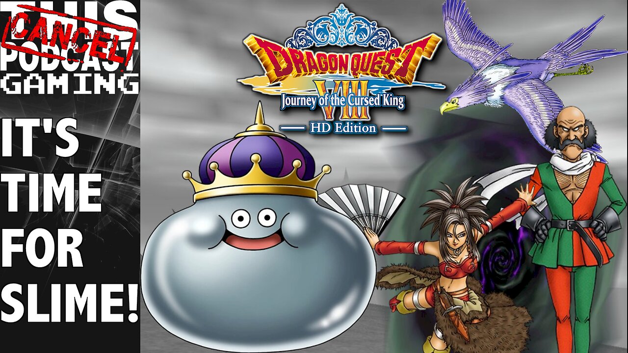 CTP Gaming: Dragon Quest VIII - It's Time For Slime!