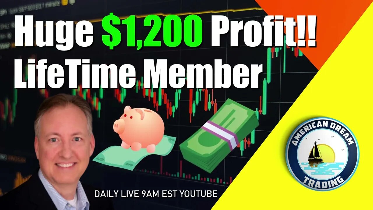 Huge $1,200 Profit Lifetime Member Stock Market Success