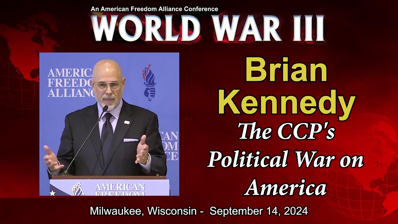 Brian Kennedy: The CCP's Political War on America