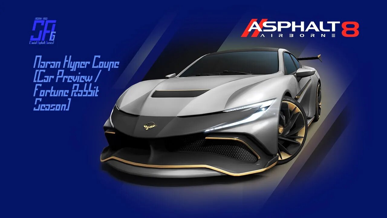 [Asphalt 8: Airborne (A8)] Naran Hyper Coupe | Car Preview & Test Drive | Update 59: Fortune Rabbit