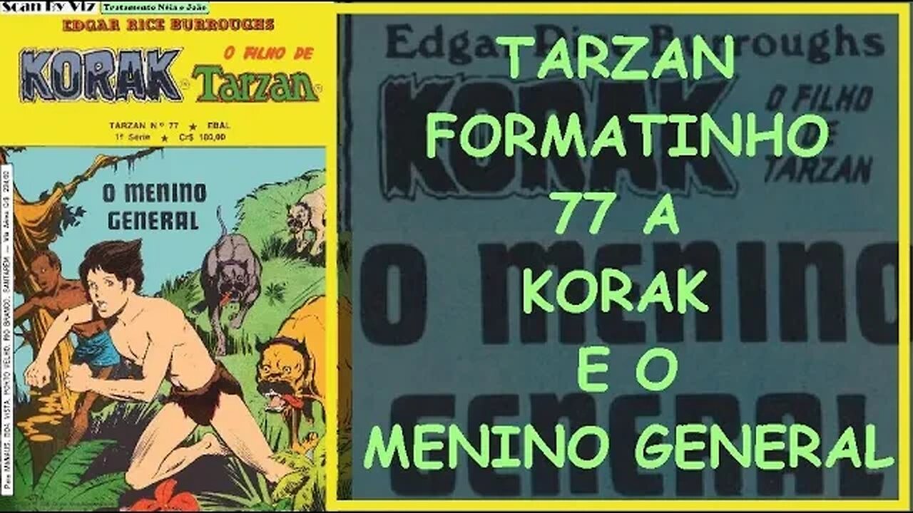 TARZAN FORMATINHO 77 A KORAK E O MENINO GENERAL