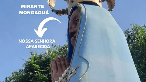 MONUMENTO PADROEIRA MIRANTE NOSSA SENHORA APARECIDA CONCEIÇÃO EM MONGAGUÁ PONTO TURÍSTICO
