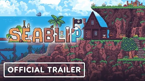 Seablip - Official Early Access Release Date Trailer