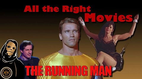 All the Right Movies 02 : The Running Man