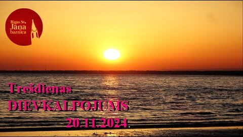Trešdienas dievkalpojuma ieraksts, 20.11.2024.
