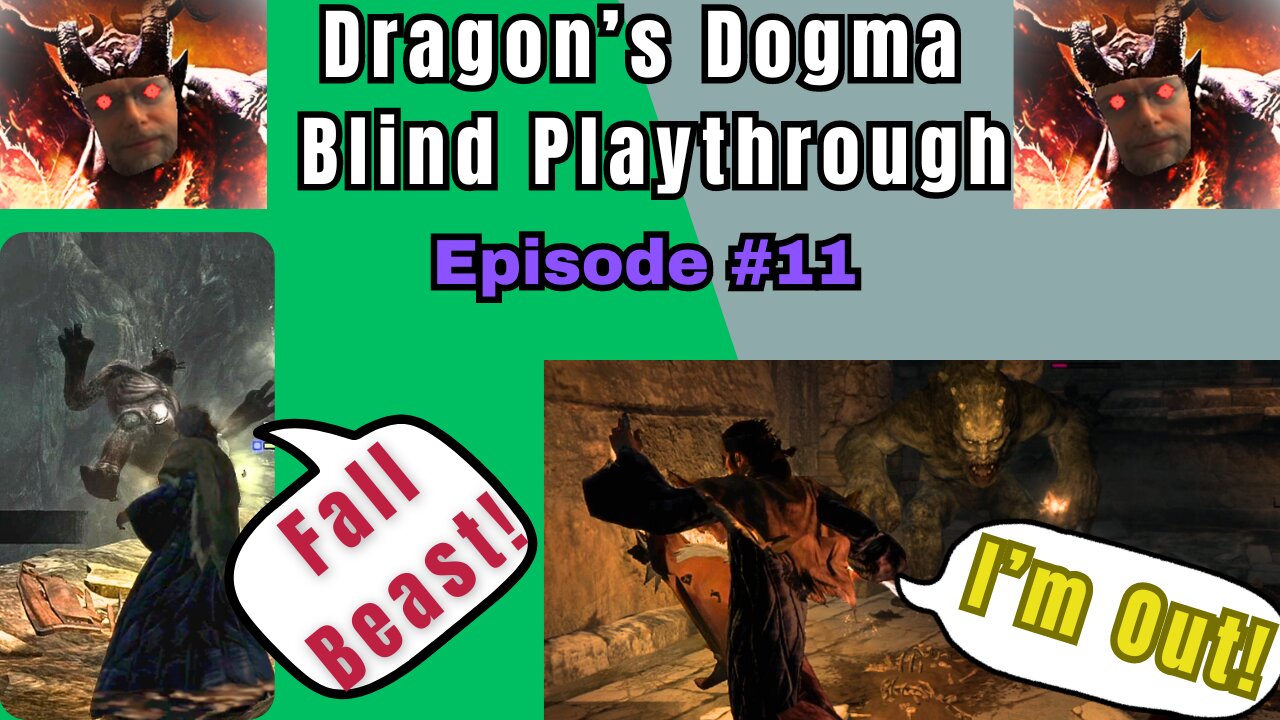 Dragon's Dogma DA: Budjo Blind Playthrough Ep. #11 - Gore Cyclops and Giant Ogre