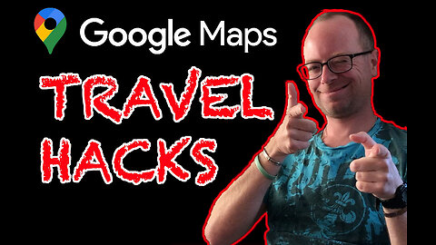 HOW TO HACK GOOGLE MAPS FOR BETTER RESULTS WHILE ABROAD - EPG EP 76