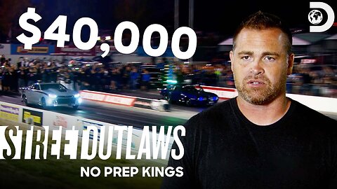 Ryan Martin Races for $40,000! Street Outlaws No Prep Kings