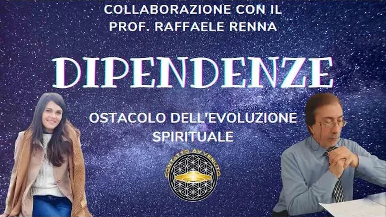 DIPENDENZE - ostacolo dell'evoluzione spirituale