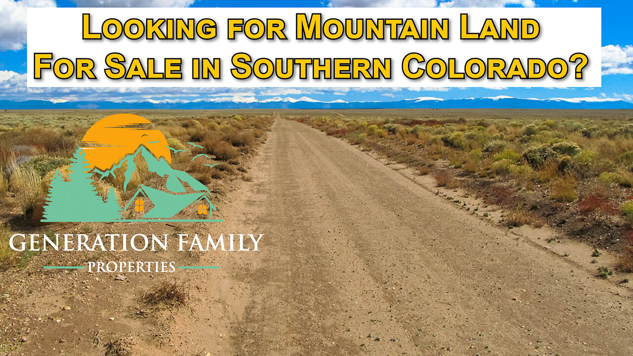 Looking for Mountain Land For Sale in Southern Colorado? Look No Further……..