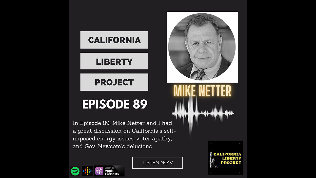 Episode 89: Mike Netter (Rebuild California) returns