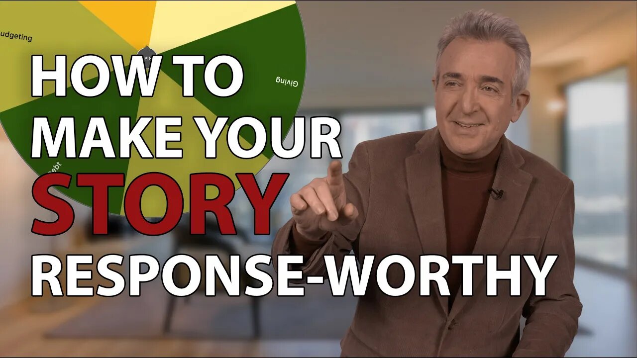 How to Make Your Story Response-Worthy
