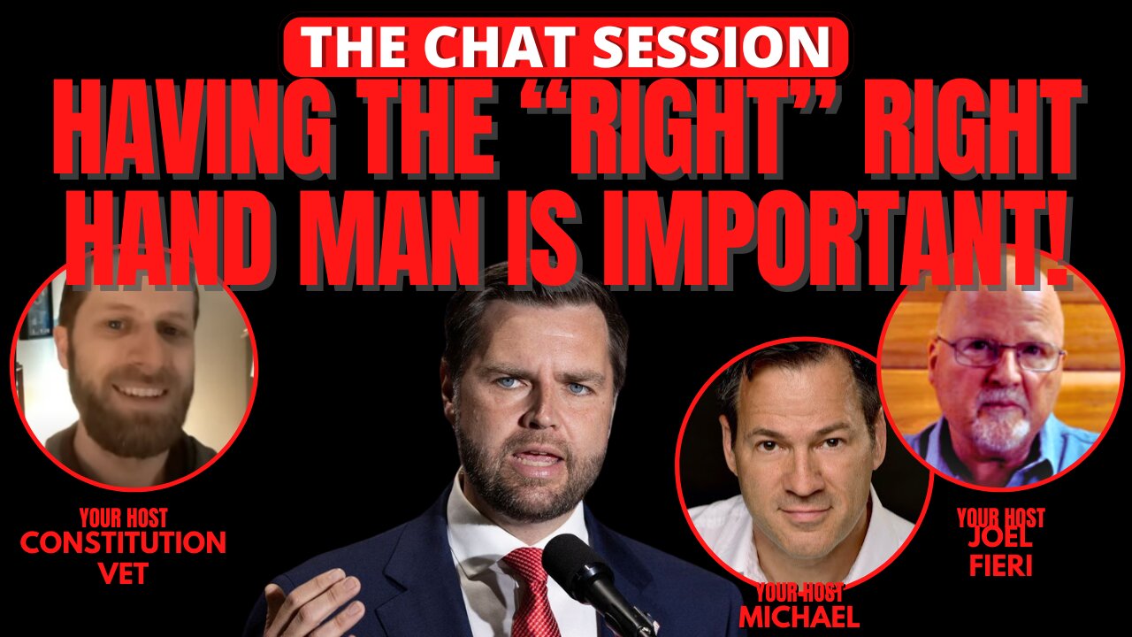 HAVING THE "RIGHT" RIGHT HAND MAN IS IMPORTANT! | THE CHAT SESSION