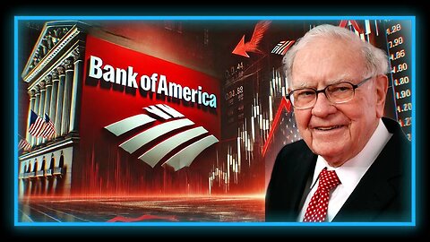 BREAKING: After Dumping 55% Of His Apple Stock, Warren Buffett Sells 5 Billion In Bank Of America