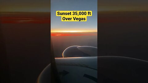 Sunset 🌆 Over Las Vegas ♦️ ♣️ ♥️ at 35,000 ft spectacular #shorts, #prepperboss #southwestairlines
