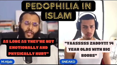 Muhammed Hijab SAID PEDOPHILIA IS VERY RELATIVE