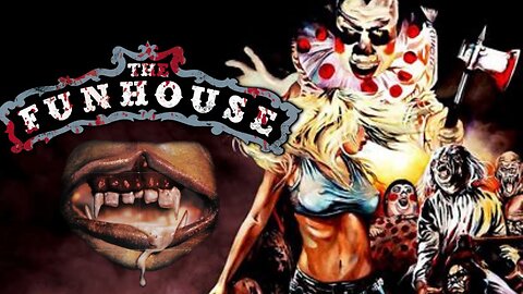 THE FUNHOUSE 1981 Amusement Park is the Hide-Out for a Monstrous Creature FULL MOVIE HD & W/S
