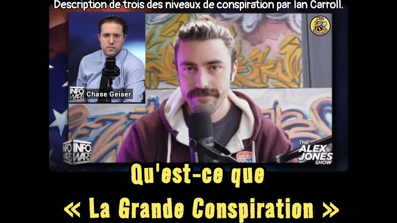 Qu'est-ce que « La Grande Conspiration ».