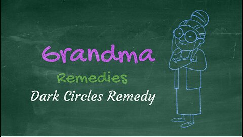 Grandma home remedy for dark circles - fast removal of dark circles
