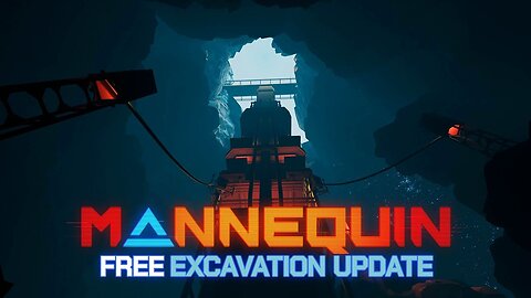 Mannequin | Excavation Update Trailer | Meta Quest Platform