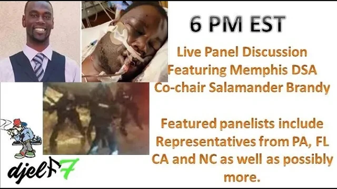 Live Broadcast with DSA Memphis cochair regarding Police brutality
