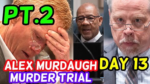 BOMB THREAT! Watch Live! Alex Murdaugh Murder Trial | Day 13 PT.2