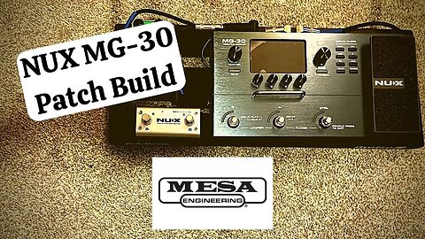 NUX MG-30 | Mesa Boogie Rhythm & Lead Patch Build | FREE Download